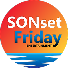 SONset Friday Entertainment